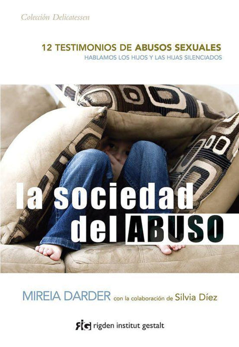La sociedad del abuso - Mireia Darder