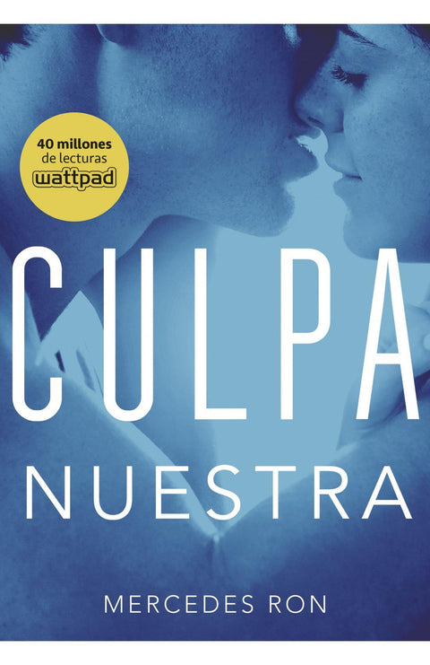 Culpa Nuestra (Culpables 3) - Mercedes Ron
