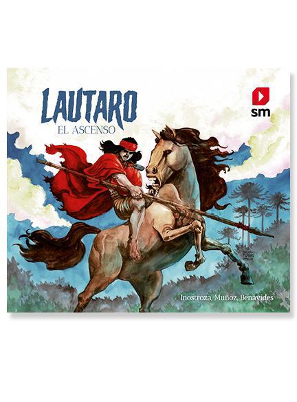 Lautaro  El Ascenso - Inostroza, Muñoz, Benavides