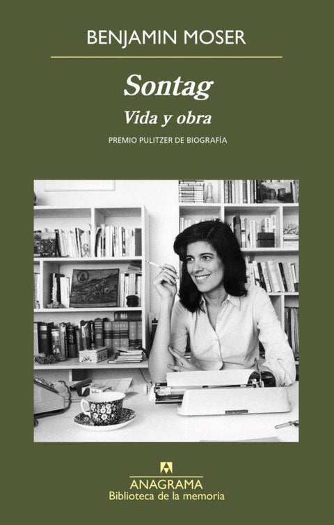 Sontag: Vida y obra - Benjamin Moser