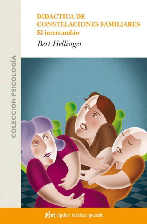 Didactica de Constelaciones Familiares -  Bert Hellinger