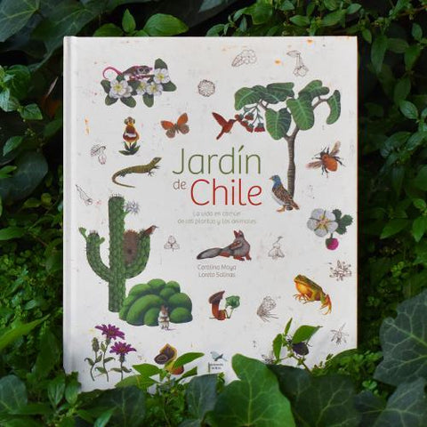 Jardin De Chile - Carolina Moyo, Loreto Salinas