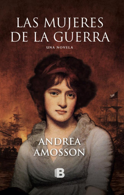 Las Mujeres de la Guerra - Andrea Amosson