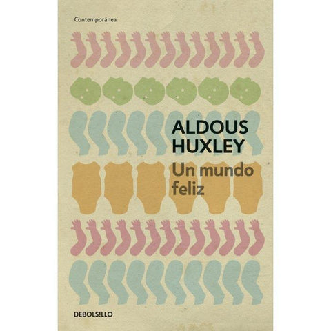 Un Mundo Feliz (DB) - Aldous Huxley