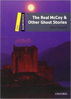 The Real Mccoy and Other Ghost Stories - Lesley Thompson OXFORD