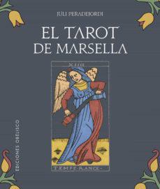 El Tarot de Marsella - Juli Peradijordi