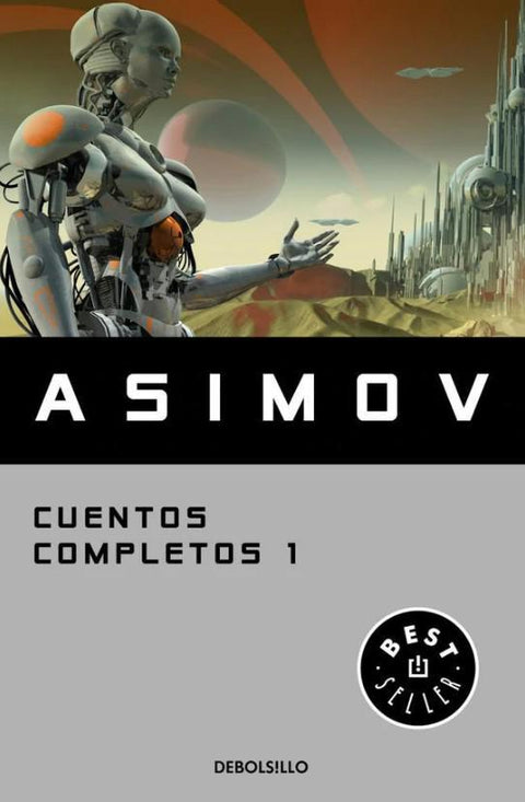 Cuentos Completos 1 (DB) - Isaac Asimov