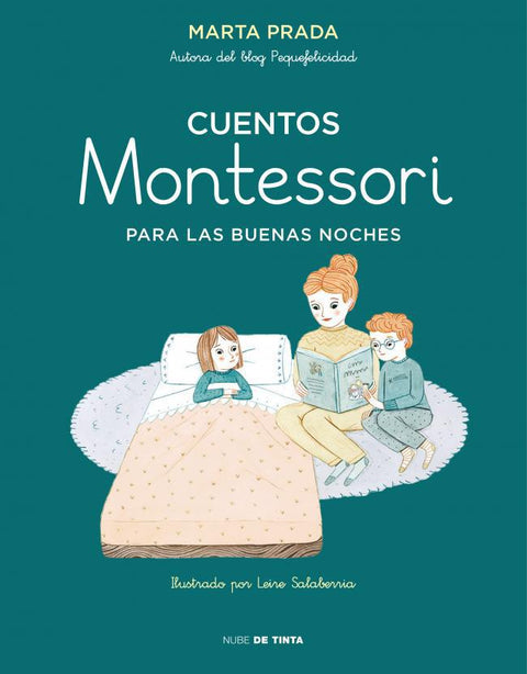 Cuentos Montessori para las buenas noches - Marta Prada