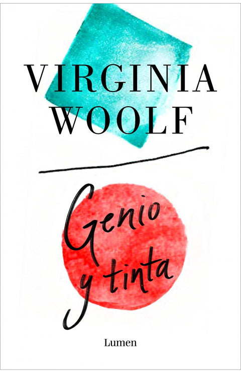 Genio y Tinta - Virginia Woolf
