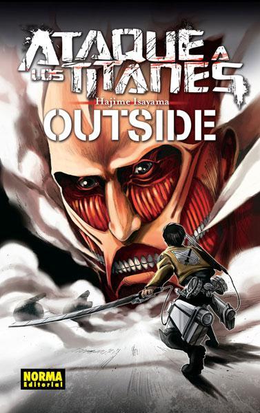 Ataque a los Titanes: Outside - Hajime Isayama