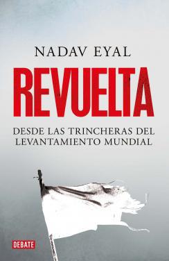 Revuelta - Eyal Nadav