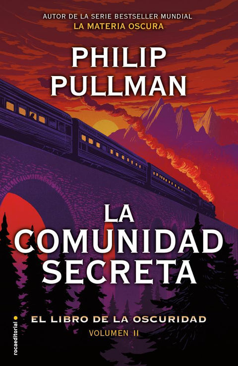 La Comunidad Secreta (El Libro de La Oscuridad Vol. 2)  - Philip Pullman