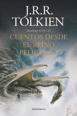Cuentos desde el reino peligroso -  J. R. R. Tolkien