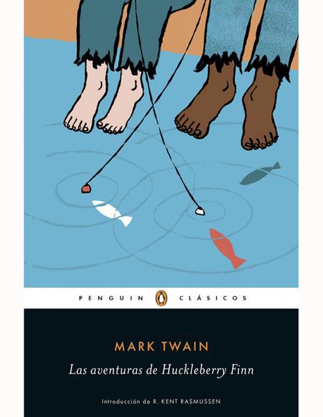 Las aventuras de Huckleberry Finn - Mark Twain