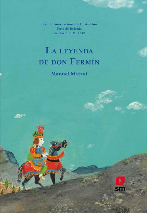 La Leyenda de Don Fermin - Manuel Marsol