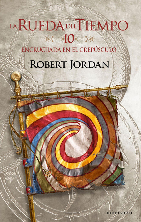 La Rueda del Tiempo 10: Encrucijada en el Crepusculo - Robert Jordan