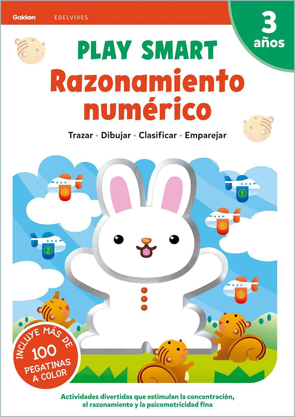 Play Smart: Razonamiento Numerico (3 Años. Cuaderno 4) - Varios Autores
