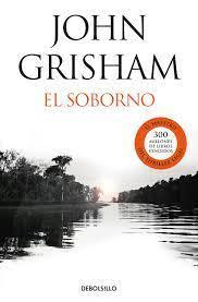El soborno - John Grisham