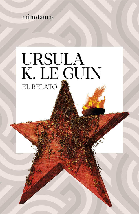 El Relato - Ursula K. Le Guin