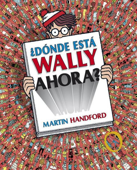 Donde esta Wally Ahora? (Tapa Dura) - Martin Handford