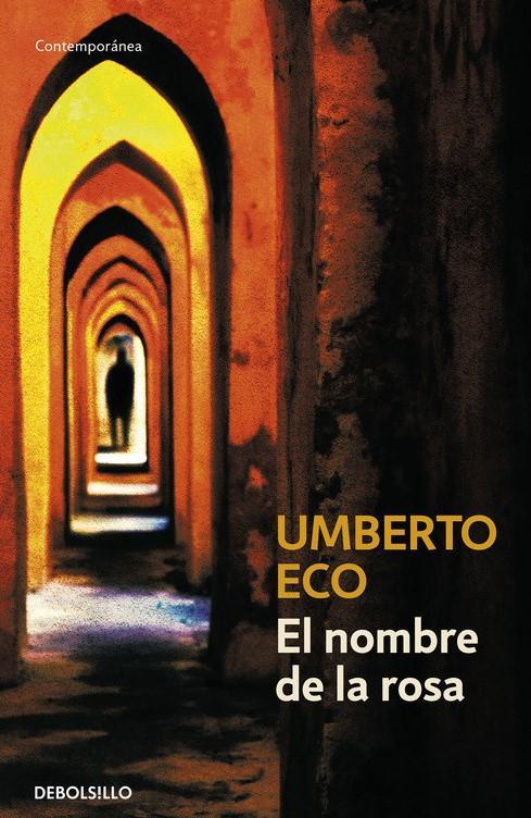 El nombre de la rosa - Umberto Eco