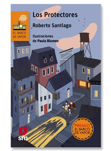 Los Protectores - Roberto Santiago