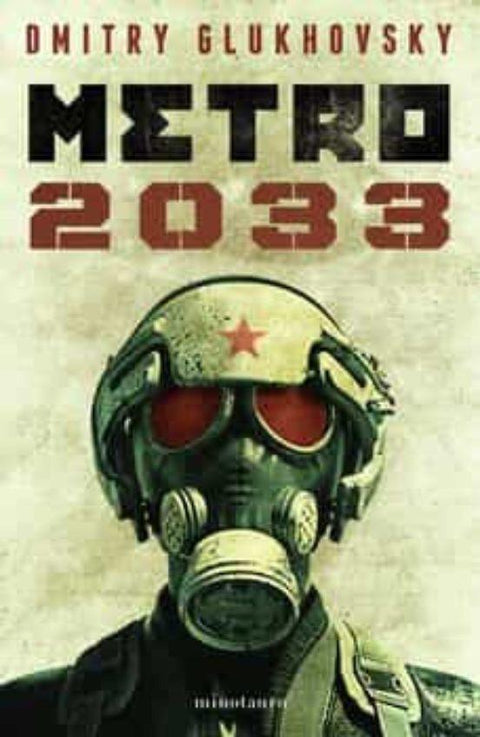 Metro 2033 (NE) - Dmitry Glukhovsky