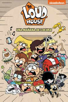 The Loud House , Una Mañana de Locura