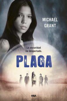 Plaga (Saga Olvidados 4) - Michael Grant