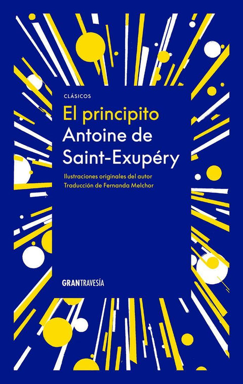 El Principito  (Tapa Dura) - Antoine de Saint-Exupery