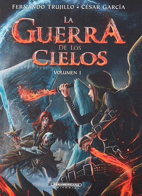 La Guerra de Los Cielos Volumen 1 - Fernando Trujillo