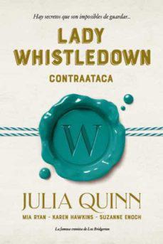 Lady Whistledown Contraataca - Julia quinn