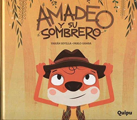 Amadeo y su Sombrero - Fabian Sevilla