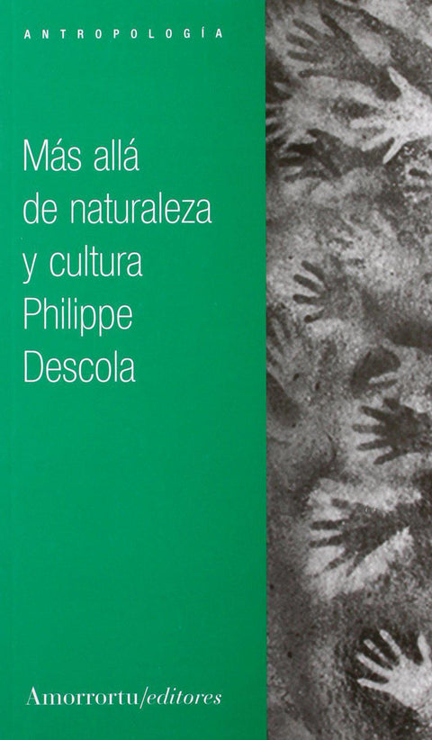 Mas Alla de la Naturaleza y Cultura - Philippe Descola