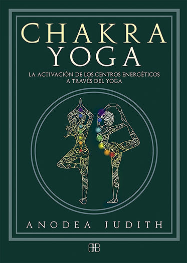 Chakra Yoga - Anodea Judith
