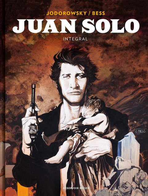 Juan Solo (Integral) TD - Jodorowsky - Bess