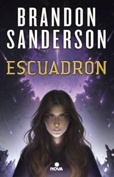 Escuadron - Brandon Sanderson