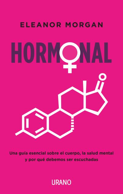 Hormonal - Eleanor Morgan