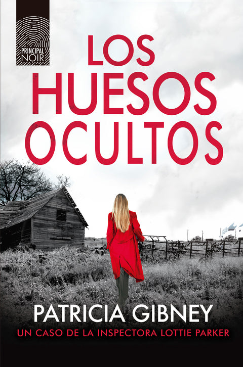 Los Huesos Ocultos - Patricia Gibney