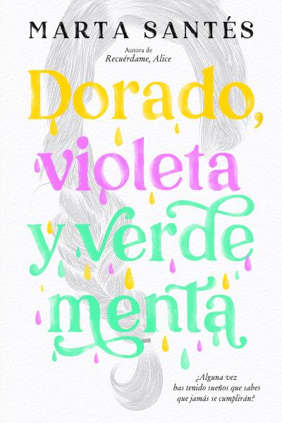 Dorado, Violeta Y Verde Menta - Marta Santés