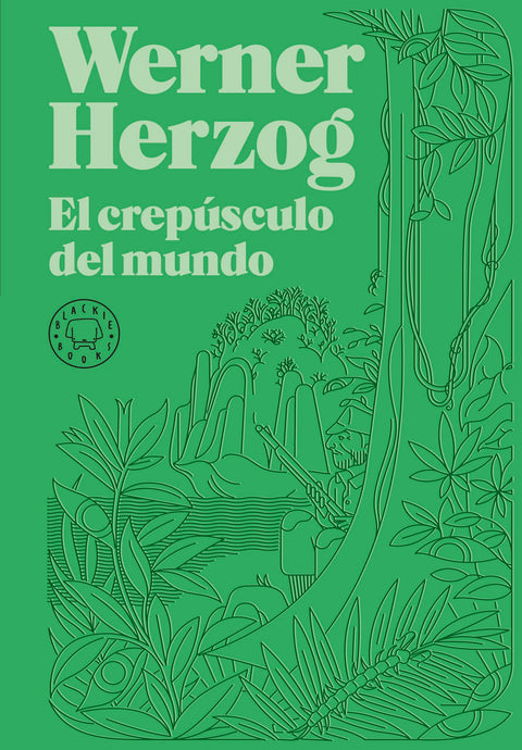 El crepúsculo del mundo - Werner Herzog