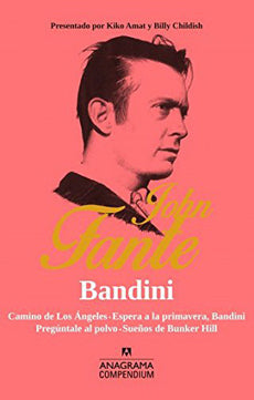 Bandini (4 Novelas) - John Fante