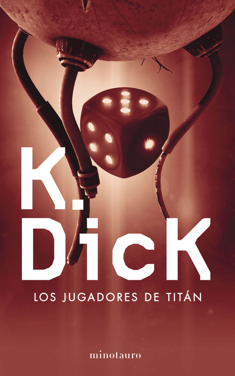 Los Jugadores de Titan - Philip K. Dick
