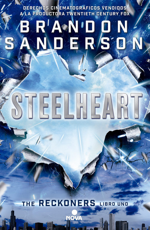 Steelheart  (The Reckoners 1)- Brandon Sanderson