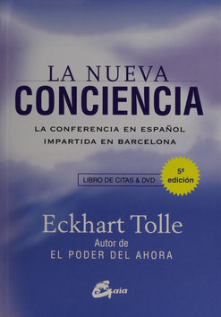 La Nueva Conciencia - Eckhart Tolle