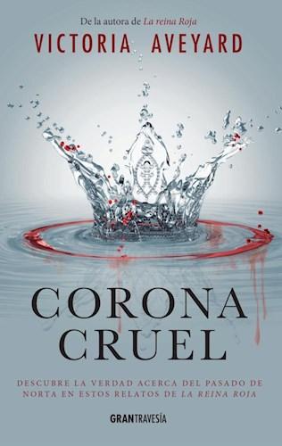 Corona Cruel - Victoria Aveyard
