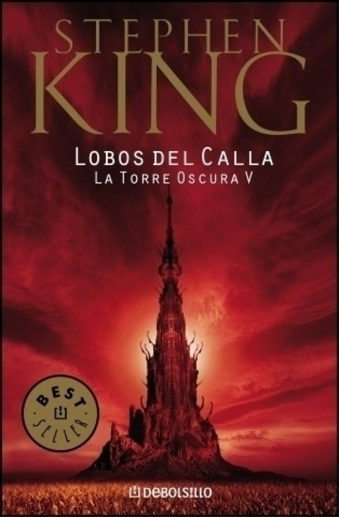 Lobos de Callas (La Torre Oscura V) - Stephen King