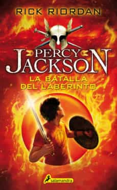 Percy Jackson y los Dioses del Olimpo 4: La Batalla del Laberinto - Rick Riordan