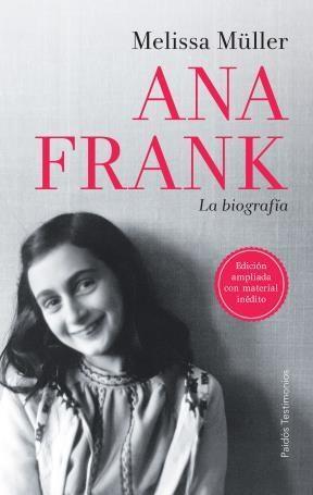 Ana Frank la Biografia - Melissa Muller