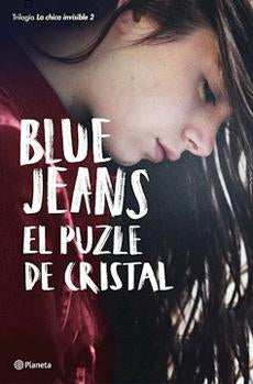 El Puzle de Cristal (La Chica Invisible 2) - Blue Jeans